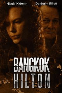 Bangkok Hilton  - Bangkok Hilton