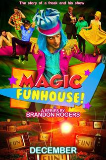 Magic Funhouse!