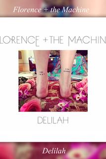 Profilový obrázek - Florence + the Machine: Delilah