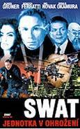 SWAT: Jednotka v ohrožení