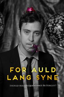 Profilový obrázek - For Auld Lang Syne