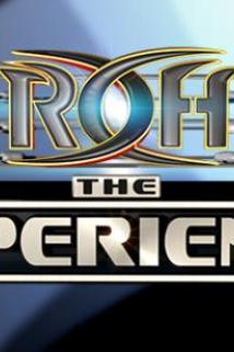ROH the Experience