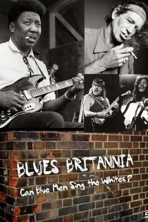 Profilový obrázek - Blues Britannia: Can Blue Men Sing the Whites?