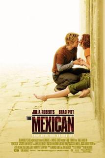 Mexičan  - The Mexican
