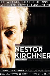 Néstor Kirchner, la película