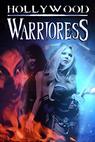Hollywood Warrioress: The Movie 