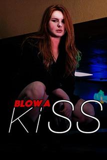 Profilový obrázek - Blow a Kiss