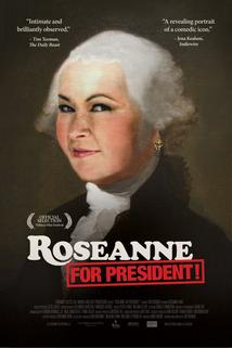 Profilový obrázek - Roseanne for President!