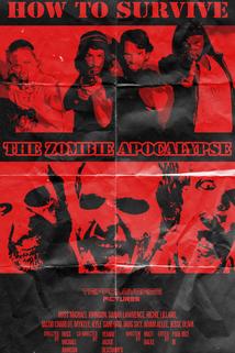 Profilový obrázek - How to Survive the Zombie Apocalypse