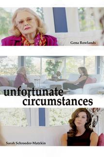 Unfortunate Circumstances