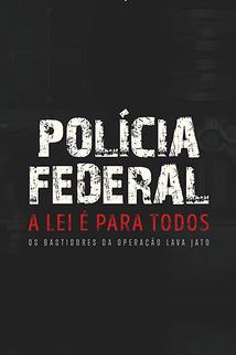 Profilový obrázek - Polícia Federal: A lei é para todos