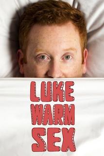 Profilový obrázek - Luke Warm Sex