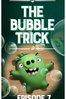Profilový obrázek - The Bubble Trick