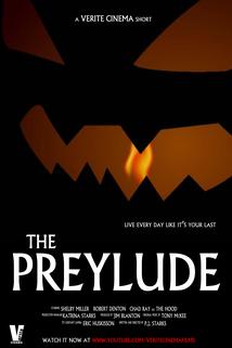 The Preylude