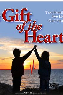 A Gift of the Heart  - A Gift of the Heart