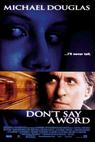 Neříkej ani slovo (2001)