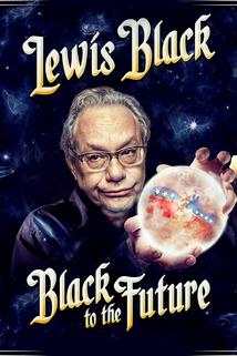 Profilový obrázek - Lewis Black: Black to the Future