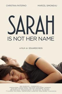 Sarah Is Not Her Name