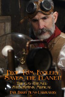 Profilový obrázek - Prof Tom Foolery Saves the Planet!