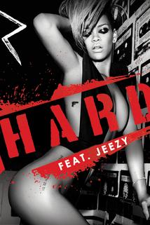 Profilový obrázek - Rihanna Feat. Jeezy: Hard