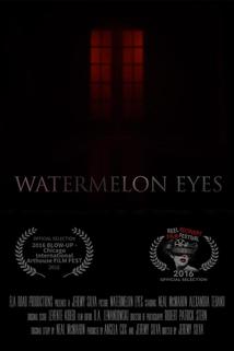 Watermelon Eyes