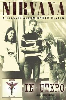 Profilový obrázek - Nirvana: In Utero Under Review