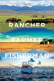 Rancher, Farmer, Fisherman  - Rancher, Farmer, Fisherman