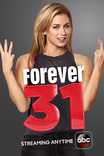 Forever 31  - Forever 31