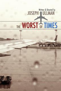 Profilový obrázek - The Worst of Times