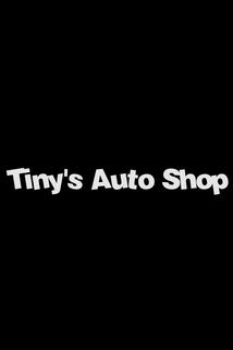 Tiny's Auto Shop