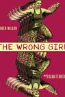 The Wrong Girl 