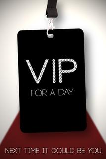 Profilový obrázek - VIP for a Day ()