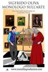 Sigfrido Oliva - Monologo sull'arte 