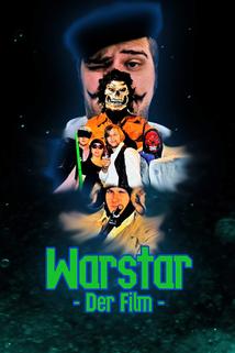 WARSTAR - Der Film
