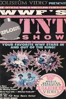 WWF's Explosive TNT Show