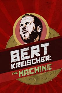 Profilový obrázek - Bert Kreischer: The Machine