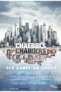 Chaebols und Chabolas - Der Kampf um Arbeit
