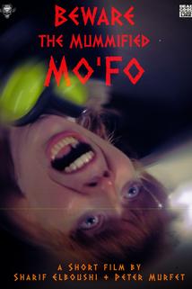 Profilový obrázek - M Is for Mummified Mo'Fo
