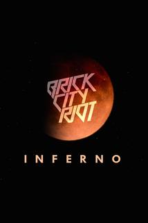 Brick City Riot: Inferno