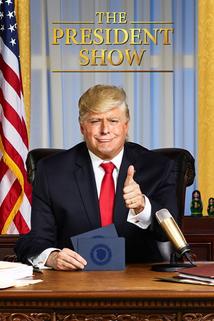 The President Show - S01E09  - S01E09