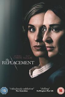 The Replacement  - The Replacement
