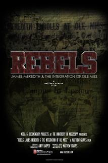 Profilový obrázek - Rebels: James Meredith and the Integration of Ole Miss