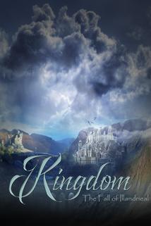 Kingdom: Fall of Illandrieal