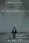 Saving Harper Ross 