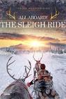 All Aboard! The Sleigh Ride 