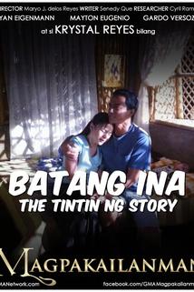 Profilový obrázek - Batang Ina: The Tintin Ng Story