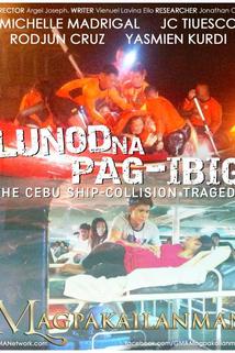 Profilový obrázek - Lunod na pag-ibig: The Cebu Ship-Collision Tragedy