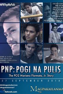 Profilový obrázek - PNP: Pogi na pulis - The PO2 Mariano Flormata Jr. Story