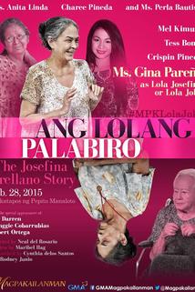 Profilový obrázek - Ang lolang mapagbiro: The Josefina Arellano Story
