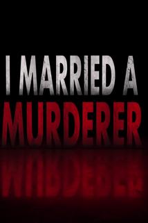 Profilový obrázek - I Married a Murderer